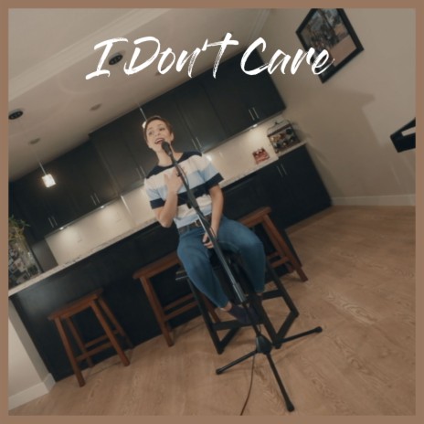 I Don't Care ft. Nikita Afonso | Boomplay Music