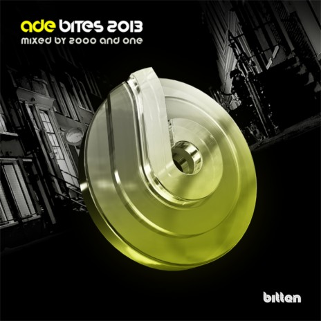 ADE Bites 2013 Mixed By 2000 And One (Original Mix)
