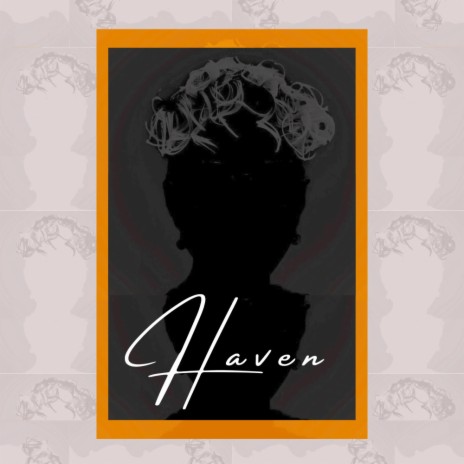 HAVEN | Boomplay Music