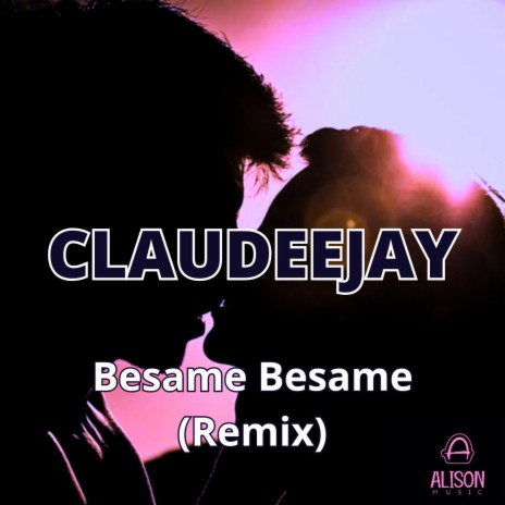 Besame Besame (Remix)