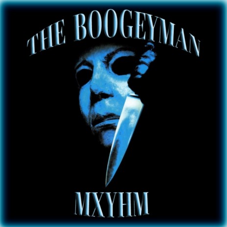 THE BOOGEYMAN | Boomplay Music