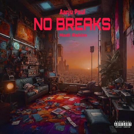 No Breaks | Boomplay Music