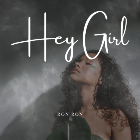 Hey Girl | Boomplay Music