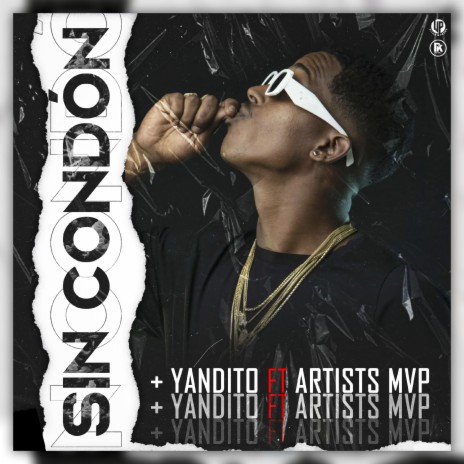 Sin Condon ft. + Yandito & Dj Pive