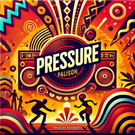 Pressure | Boomplay Music