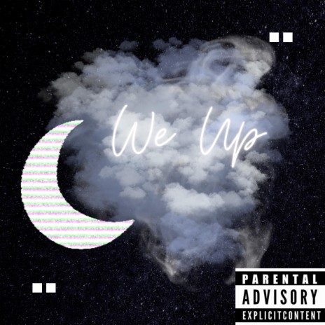 We Up | Boomplay Music