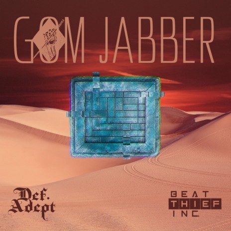 Gom Jabber ft. Def.Adept | Boomplay Music