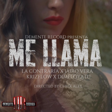Me LLama ft. Fran Emilio, Jairo Vera, KrizFlow & DimeloYatu | Boomplay Music