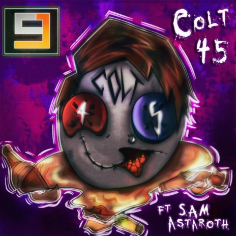 Colt 45 ft. Sam Astaroth