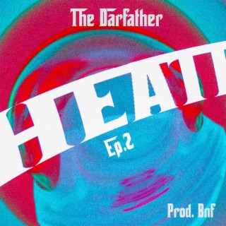 THE DARFATHER Ep.2 HEATROW