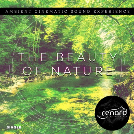 The Beauty of Nature | Boomplay Music