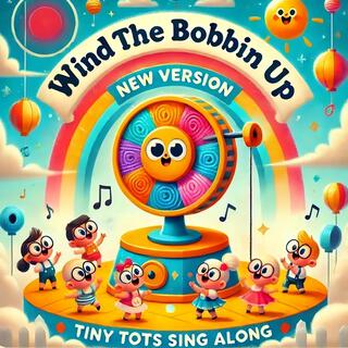 Wind the bobbin up lyrics | Boomplay Music