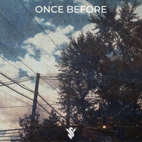 Once Before | Boomplay Music