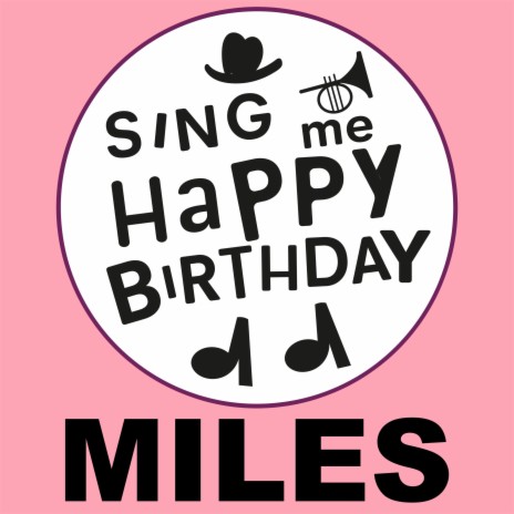 Happy Birthday Miles (Folk Version)