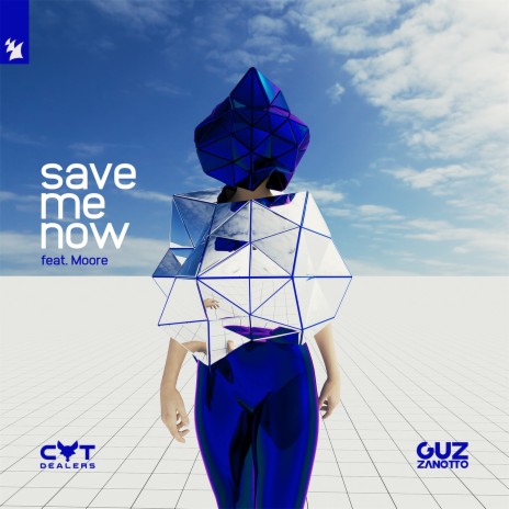 Save Me Now ft. Guz Zanotto & Moore