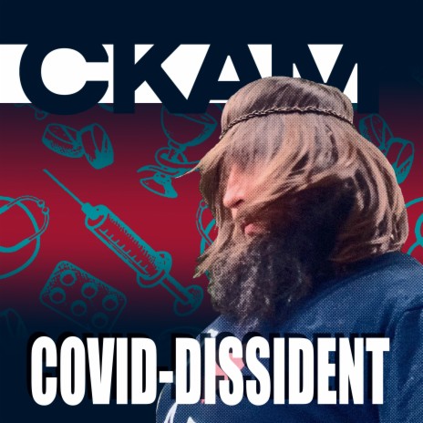 COVID-Dissident | Boomplay Music