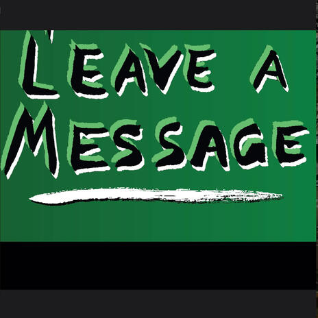 Leave a message