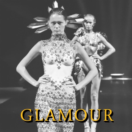 Glamour | Boomplay Music