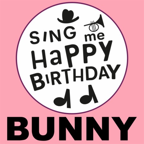 Happy Birthday Bunny (Jive Blues Version)