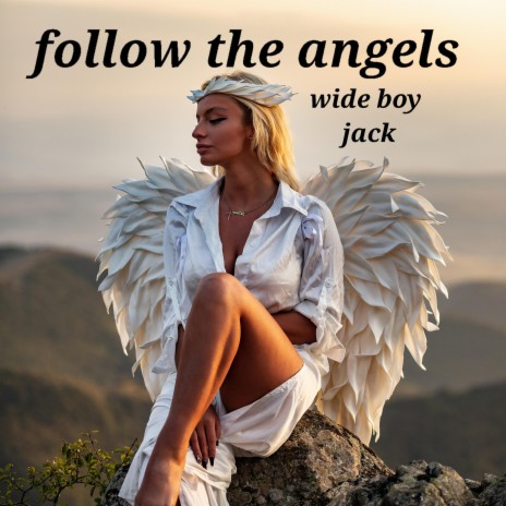 follow the angels
