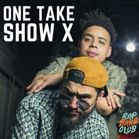 One Take Show X | Boomplay Music