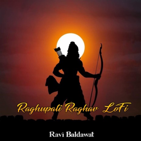 Raghupati Raghav LoFi | Boomplay Music