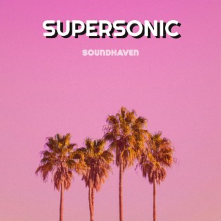 Supersonic