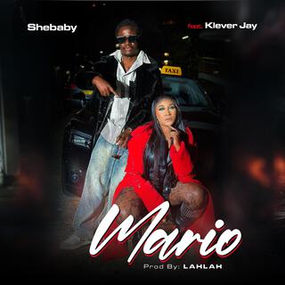 MARIO ft. Klever Jay lyrics | Boomplay Music