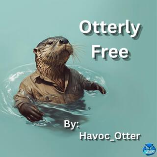 Otterly Free lyrics | Boomplay Music