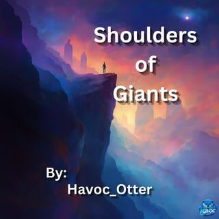 Shoulders of Giants lyrics | Boomplay Music