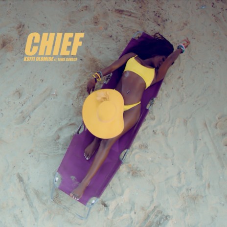 Chief ft. Tiwa Savage