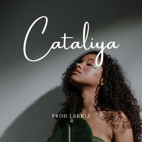 Cataliya | Boomplay Music