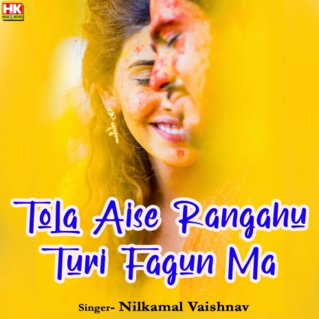 Tola Aise Rangahu Turi Fagun Ma | Boomplay Music