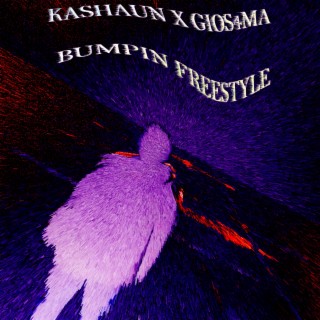 BUMPING FREESTYLE ft. GIOS4MA lyrics | Boomplay Music