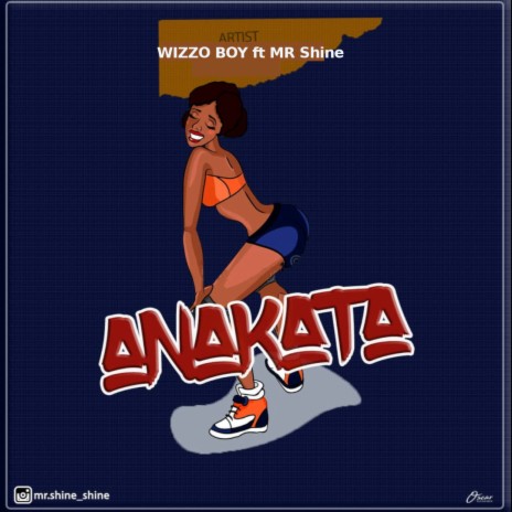 Anakata ft. MR Shine | Boomplay Music