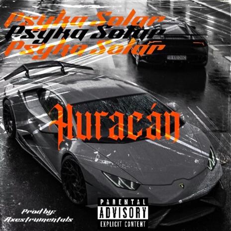 Huracán ft. Axestrumentals | Boomplay Music