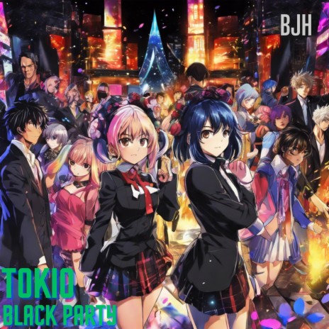 Tokio: Black Party | Boomplay Music