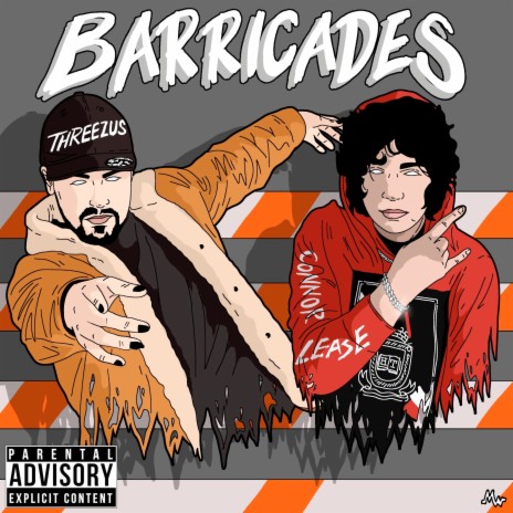 Barricades ft. Threezus | Boomplay Music