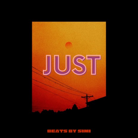 just | Boomplay Music