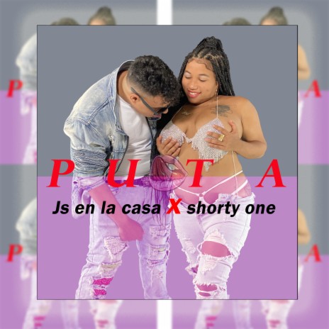 PUTA ft. Shorty One | Boomplay Music