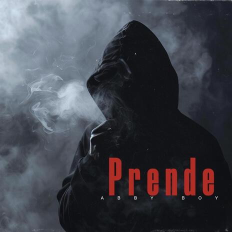 Prende | Boomplay Music