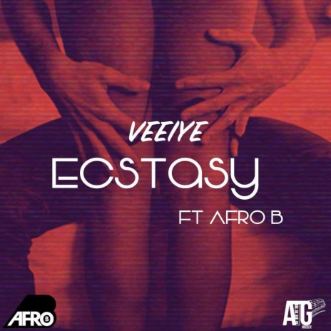 Ecstasy ft. Afro B