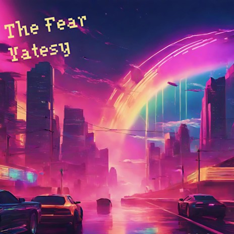 The Fear | Boomplay Music