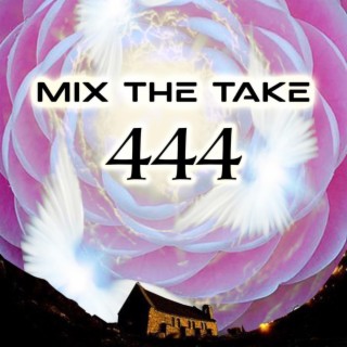Mix The Take 444 (sped up)