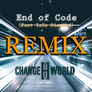 Change The World (EoC Remix)