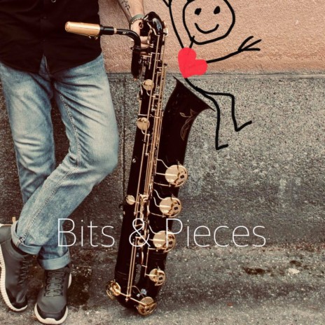 Bits & Pieces | Boomplay Music