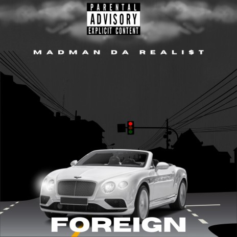 foreign | Boomplay Music