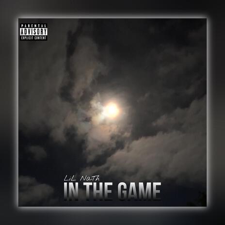 In The Game | Boomplay Music