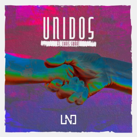 Unidos. (feat. Chris Swart) | Boomplay Music