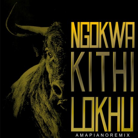 Ngokwakithi Lokhu (Amapiano Remix) ft. K.O.D